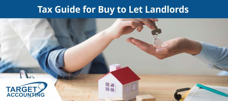 Tax Guide for Buy To Let (BTL) Landlords 